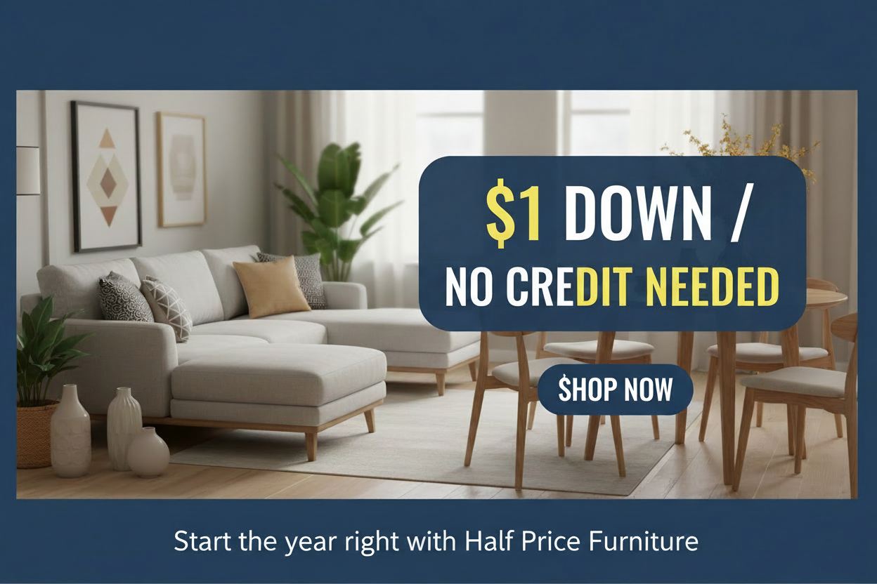 New Year, New Furniture: How to Upgrade Your Home Without Credit - Half Price Furniture