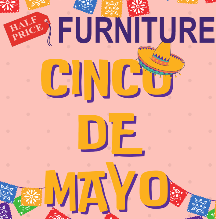 🎉 Celebrate Cinco de Mayo ALL MONTH at Half Price Furniture! 🛋️ - Half Price Furniture