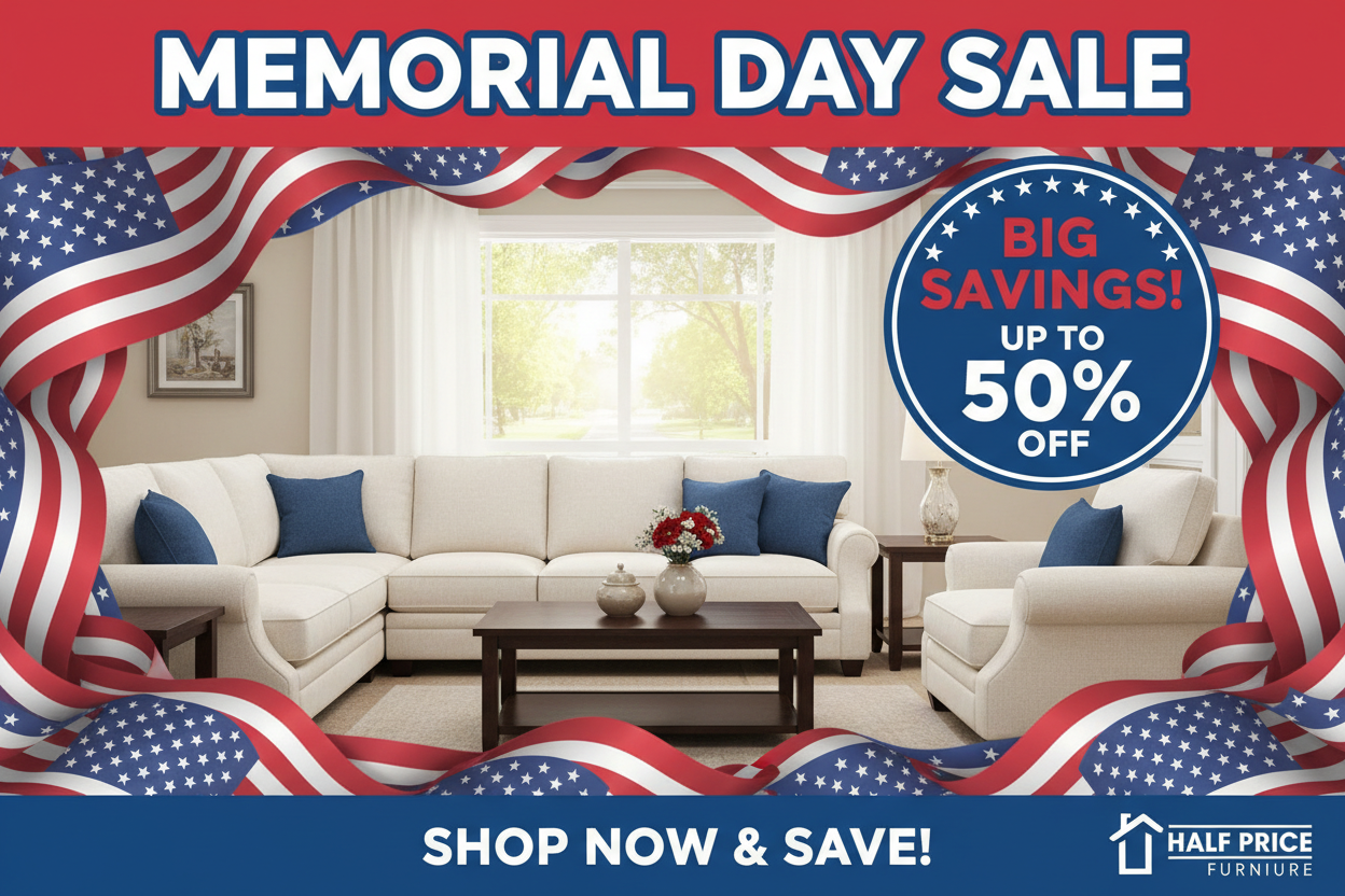Memorial Day Furniture Sale in Las Vegas | Save Big at Half Price Furniture - Half Price Furniture