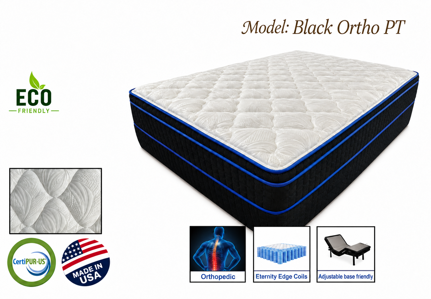 Black Ortho PT Mattress features - orthopedic, eternity edge coils, adjustable base friendly, made in USA, CertiPUR-US